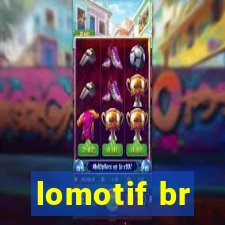 lomotif br